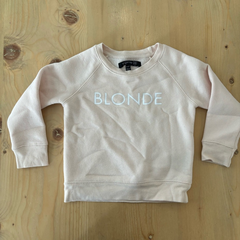 Brunette The Label 2T Girls ‘Blonde’ Crewneck Sweatshirt Light Pink